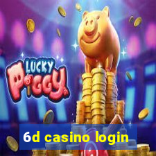 6d casino login